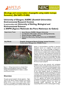 Ecology and Conservation of Pangolin Using Stable Isotope Forensics] (Ref IAP2-19-086)