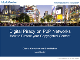 Digital Piracy on P2P Networks How to Protect Your Copyrighted Content