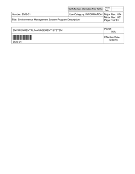 EMS-01 Use Category: INFORMATION Major Rev: 014 Minor Rev: 001 Title: Environmental Management System Program Description Page: 1 of 81