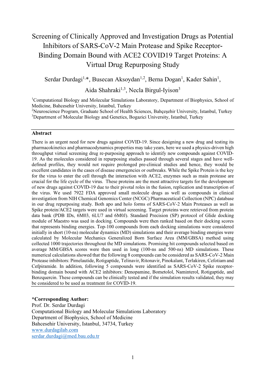 Screening of Clinically Approved and Investigation