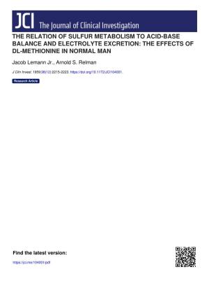 The Relation of Sulfur Metabolism to Acid-Base Balance and Electrolyte Excretion: the Effects of Dl-Methionine in Normal Man