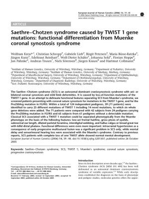Saethre–Chotzen Syndrome Caused by TWIST 1 Gene Mutations: Functional Differentiation from Muenke Coronal Synostosis Syndrome