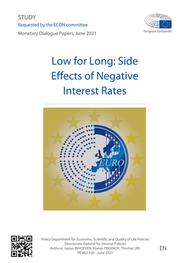 Low for Long: Side Effects of Negative Interest Rates