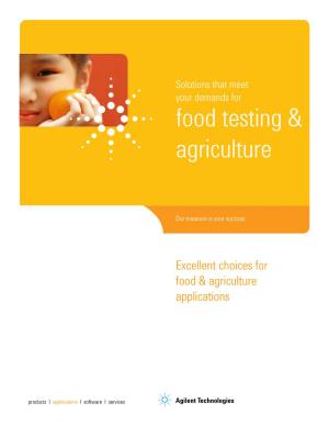 Solutions That Meet Your Demands for Food Testing & Agriculture