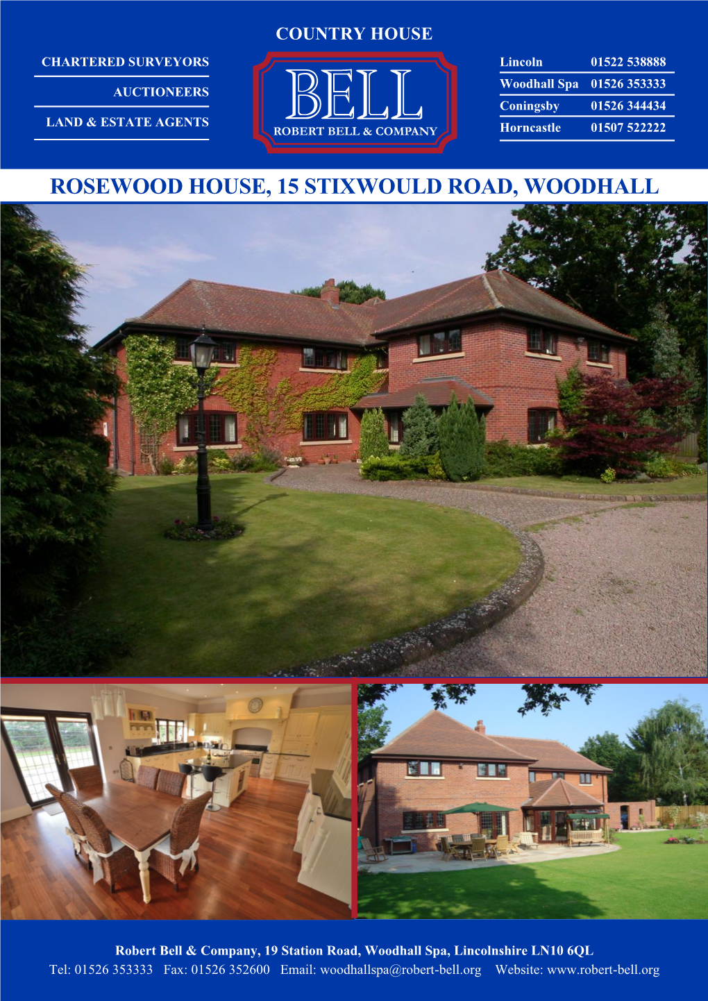 Rosewood House, 15 Stixwould Road, Woodhall Spa