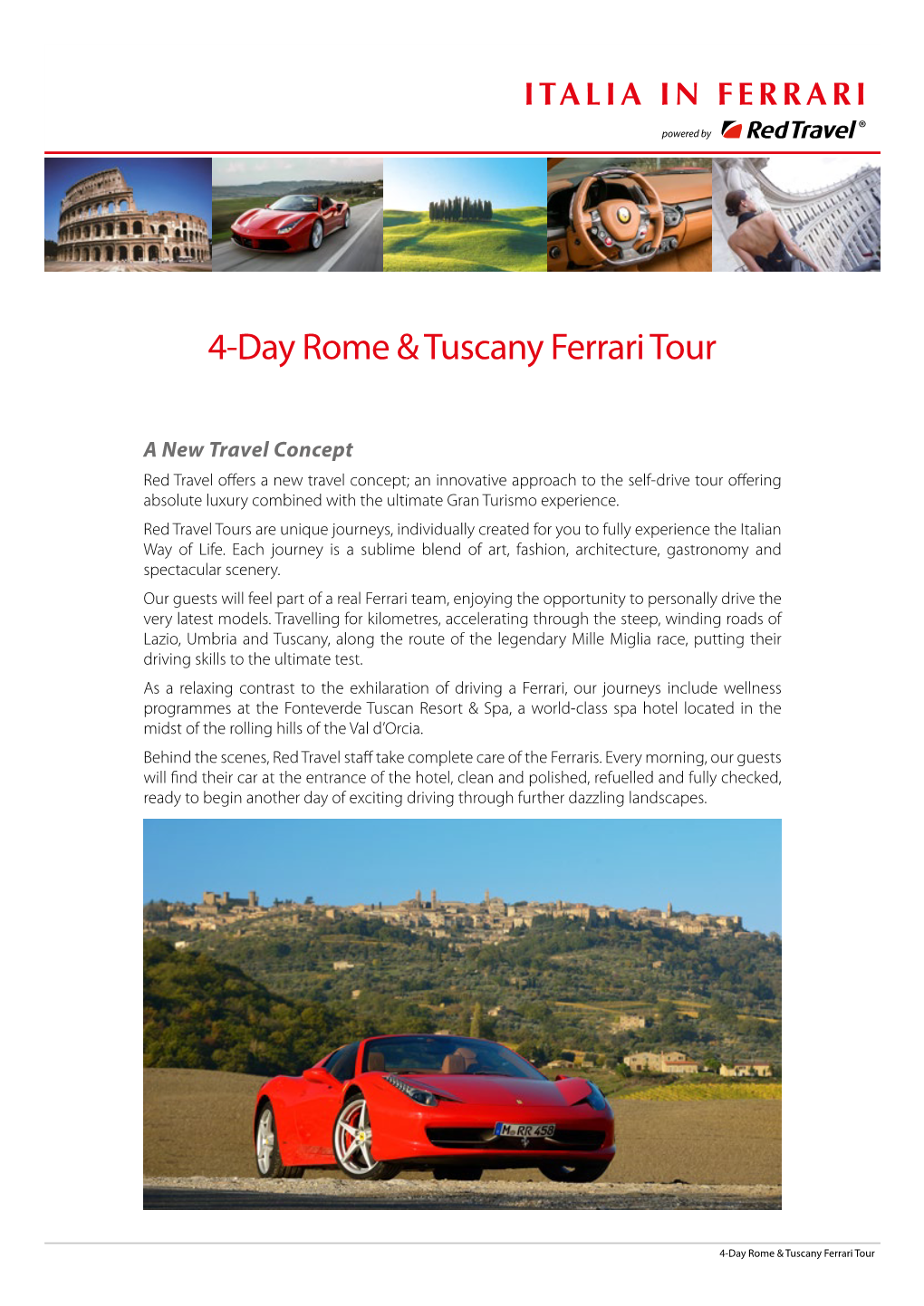 4-Day Rome & Tuscany Ferrari Tour