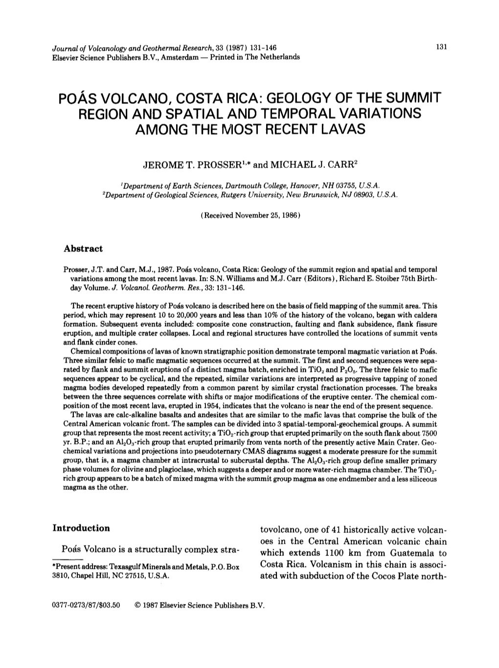 Poas Volcano, Costa Rica: Geology of the Summit Region and Spatial and Temporal Variations Among the Most Recent Lavas