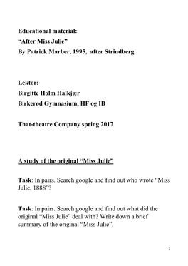 After Miss Julie” by Patrick Marber, 1995, After Strindberg