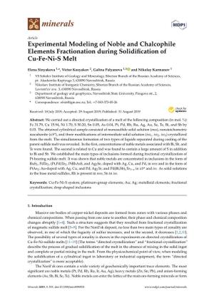 Experimental Modeling of Noble and Chalcophile Elements Fractionation During Solidiﬁcation of Cu-Fe-Ni-S Melt