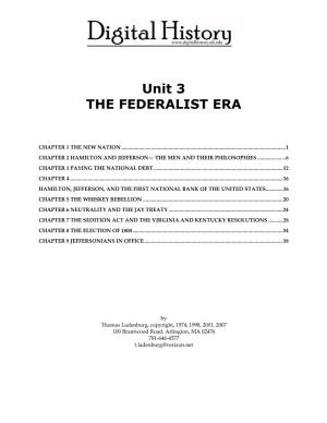 Unit 3 the FEDERALIST ERA