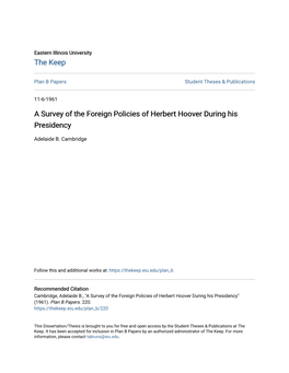 A Survey of the Foreign Policies of Herbert Hoover During His Presidency