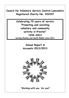 Council for Voluntary Service Central Lancashire Registered Charity No