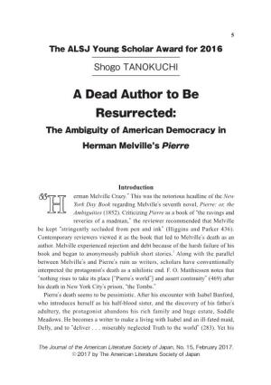 A Dead Author to Be Resurrected: the Ambiguity of American Democracy in Herman Melville’S Pierre