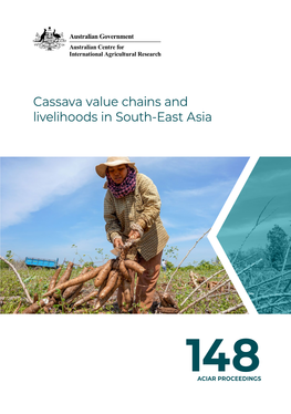 Cassava Value Chains and Livelihoods in South-East Asia