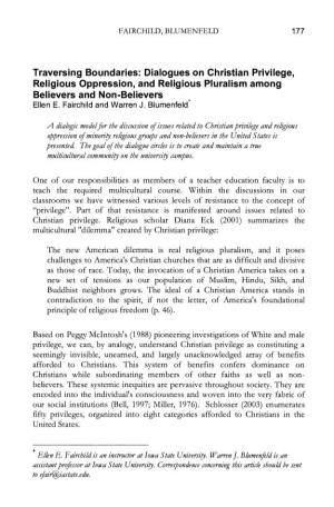 Dialogues on Christian Privilege, Religious Oppression, and Religious Pluralism Among Believers and Non-Believers Ellen E