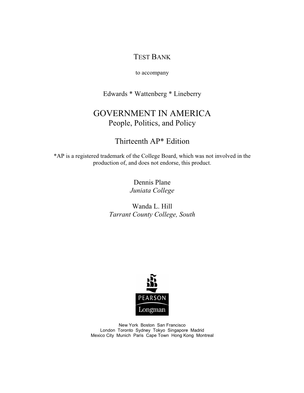 Government in America, 13E Test Bank