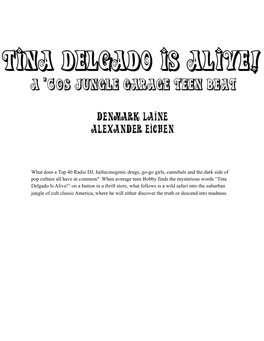 Tina Delgado Is Alive!