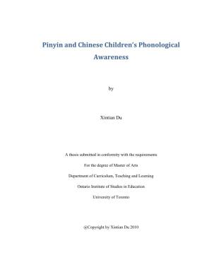 Pinyin and Chinese Children's Phonological Awareness
