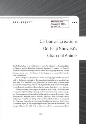 On Tsuji Naoyuki's Charcoal Anime