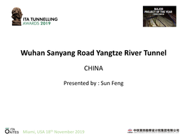 Wuhan Sanyang Road Yangtze River Tunnel