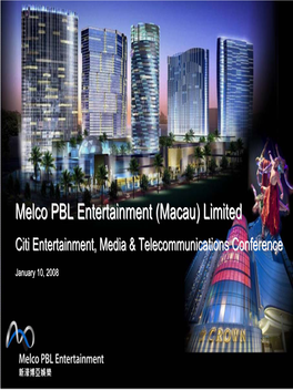 Melco PBL Entertainment (Macau) Limited Disclaimer