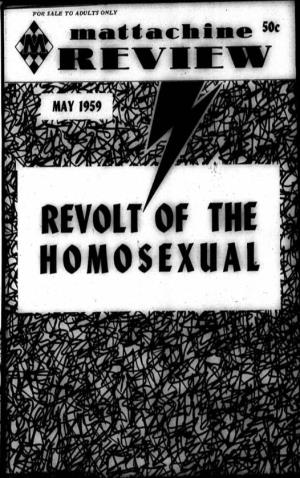 REVOLT HOMOSEXUAL Mattaclilne PUBLICATIONS for SALE by the MATT ACHINE SOCIETY Publuhed Monthly