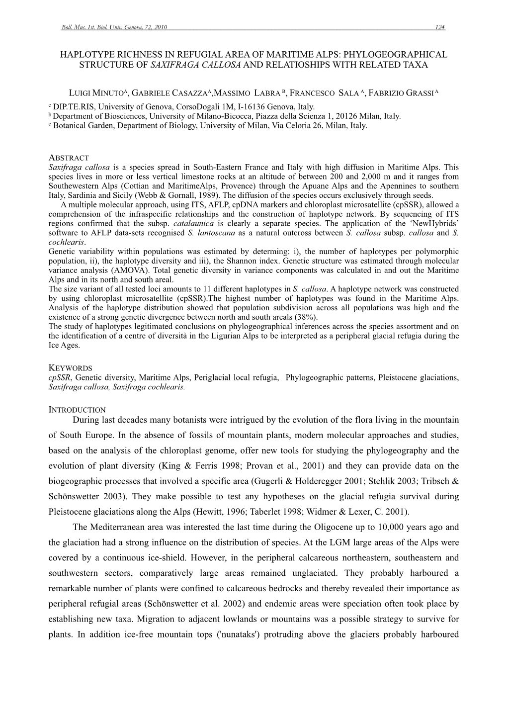 Haplotype Richness in Refugial Area of Maritime Alps: Phylogeographical Structure of Saxifraga Callosa and Relatioships with Related Taxa