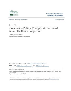 Comparative Political Corruption in the United States: the Lorf Ida Perspective Andrew Jonathon Wilson University of South Florida, Ajw4141@Gmail.Com