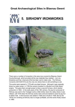 5. Sirhowy Ironworks