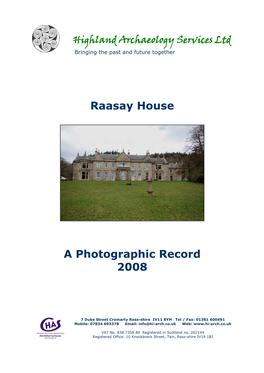 Raasay House a Photographic Record 2008