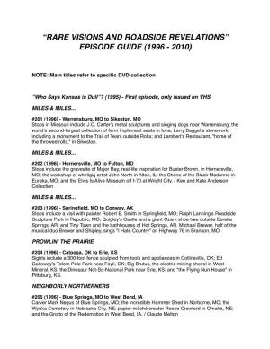 Rare Visions and Roadside Revelations” Episode Guide (1996 - 2010)