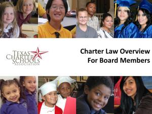 Charter Law Overview for Board Members