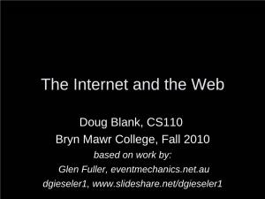 The Internet and the Web