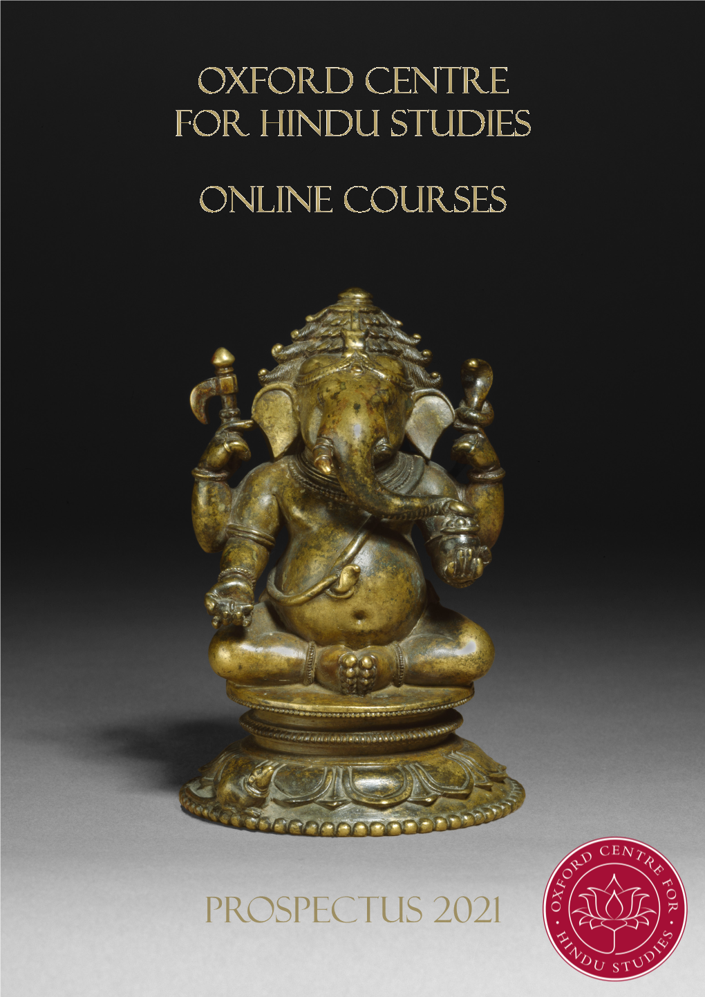 Oxford CENTRE for HINDU STUDIES ONLINE COURSES