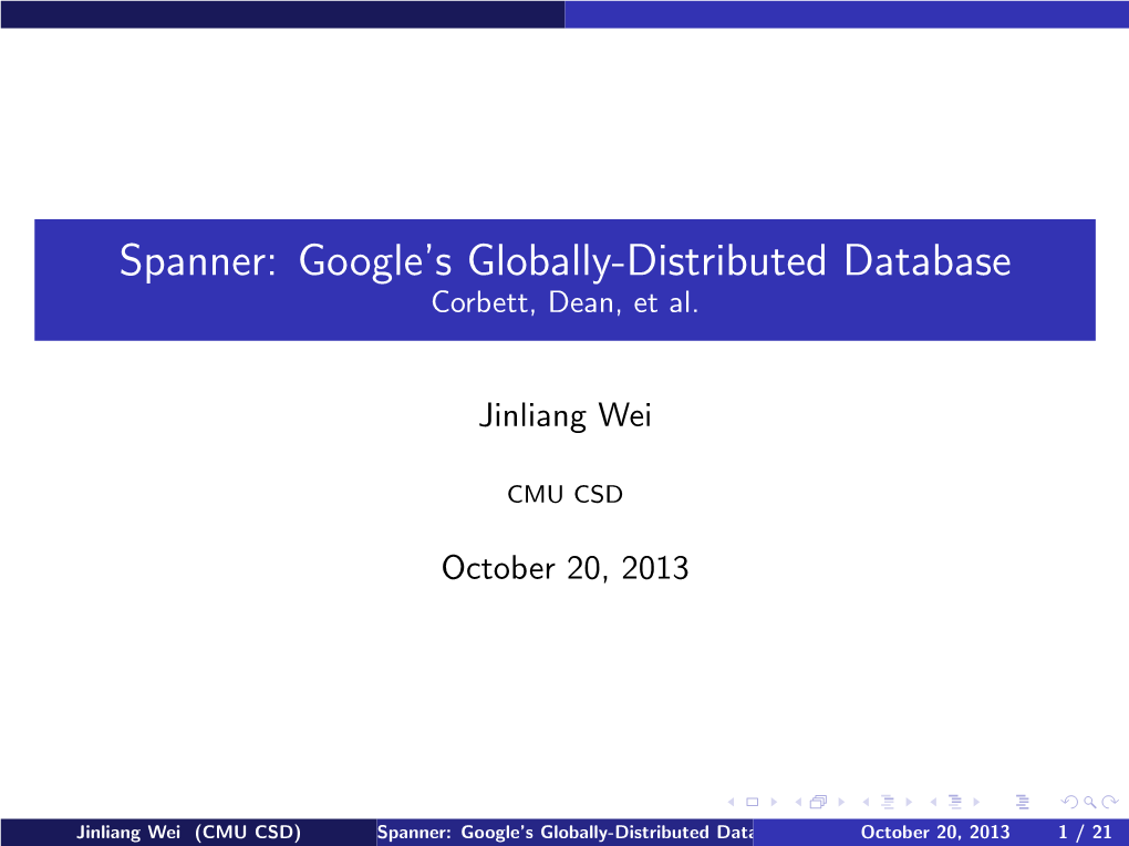 Spanner: Google's Globally-Distributed Database