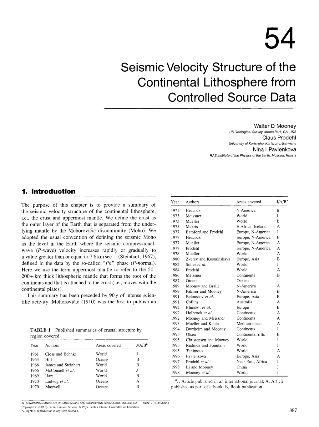 Seismic Velocity Structure of the Continental Lithosphere from Controlled Source Data