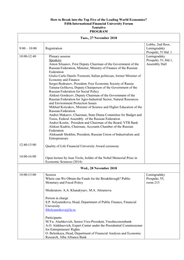 Fifth International Financial University Forum Tentative PROGRAM Tues., 27 November 2018 Lobby, 2Nd Floor, 9:00 – 10:00 Registration Leningradsky Prospekt, 51 Bld