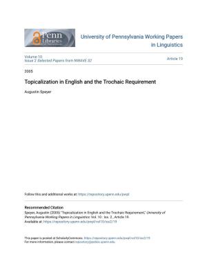 Topicalization in English and the Trochaic Requirement