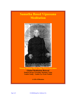Samatha Based Vipassana Meditation