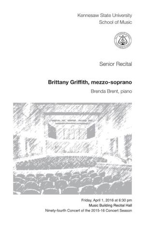 Senior Recital: Brittany Griffith, Mezzo-Soprano