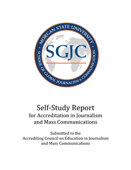Self-Study Report for Accreditation in Journalism and Mass Communications