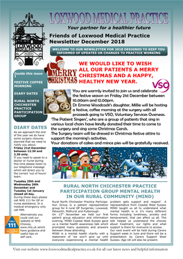 Friends of Loxwood Medical Practice Newsletter December 2018 WE WOULD LIKE to WISH ALL OUR PATIENTS a MERRY CHRISTMAS and A