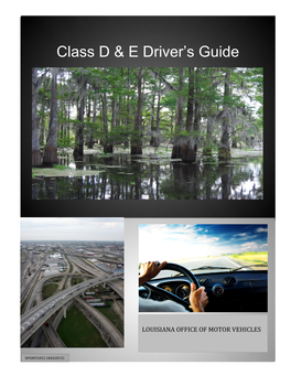 Class D & E Driver's Guide