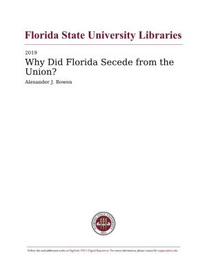 Why Did Florida Secede from the Union? Alexander J