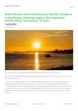 Great Climate, Great Infrastructure, Healthy Lifestyle Is It Any Wonder There Has Seen a 98% Population Growth Along the Costa in 10 Years