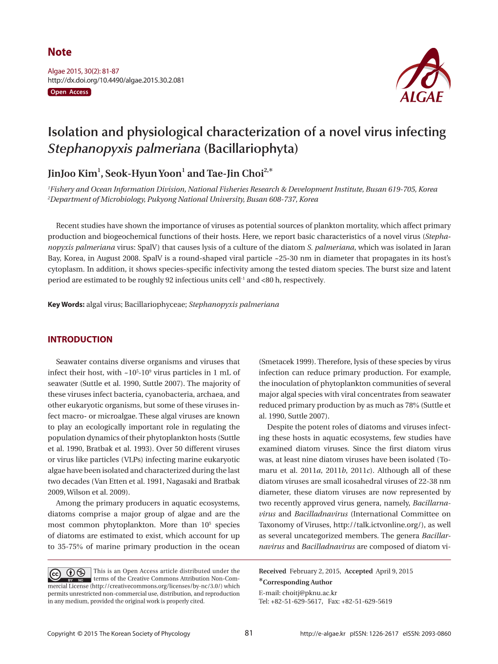 Isolation and Physiological Characterization of a Novel Virus Infecting Stephanopyxis Palmeriana (Bacillariophyta)