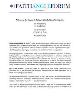 Welcoming the Stranger?: Religion & the Politics of Immigration Dr. Peter