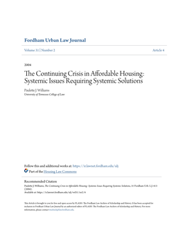 The Continuing Crisis in Affordable Housing: Systemic Issues Requiring Systemic Solutions, 31 Fordham Urb