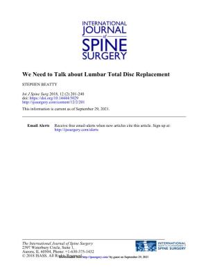 We Need to Talk About Lumbar Total Disc Replacement