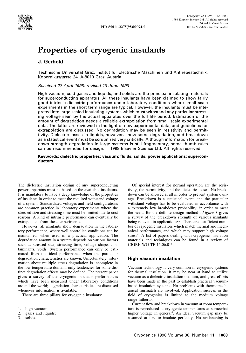 Properties of Cryogenic Insulants J